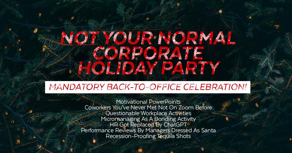 ZF x Inquiry present: 3rd Annual Not Your Normal Corporate Holiday Party - フライヤー表