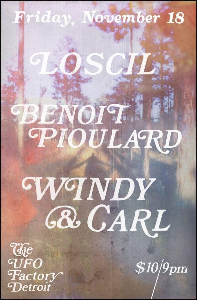 Loscil with Benoît Pioulard and Windy & Carl - Página frontal