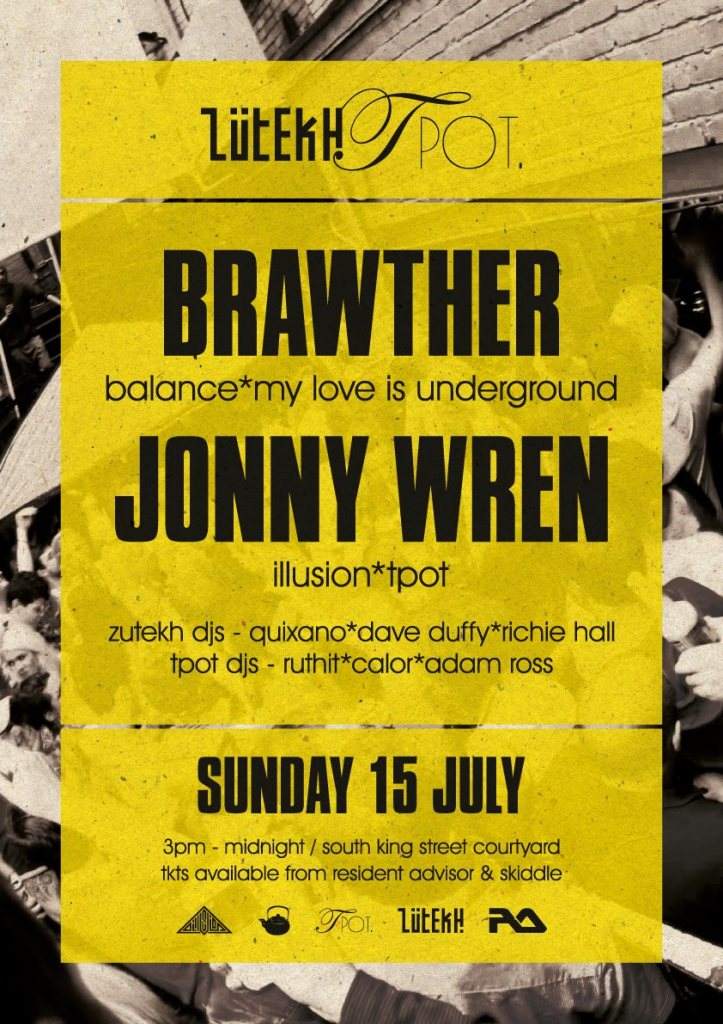 Zutekh and Tpot present South King Street Courtyard Party 003 with Brawther and Jonny Wren - Página frontal