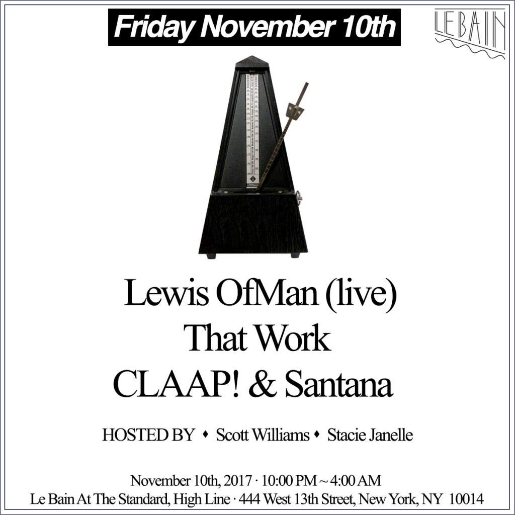 That Work with Lewis Ofman (Live) & Claap - フライヤー表