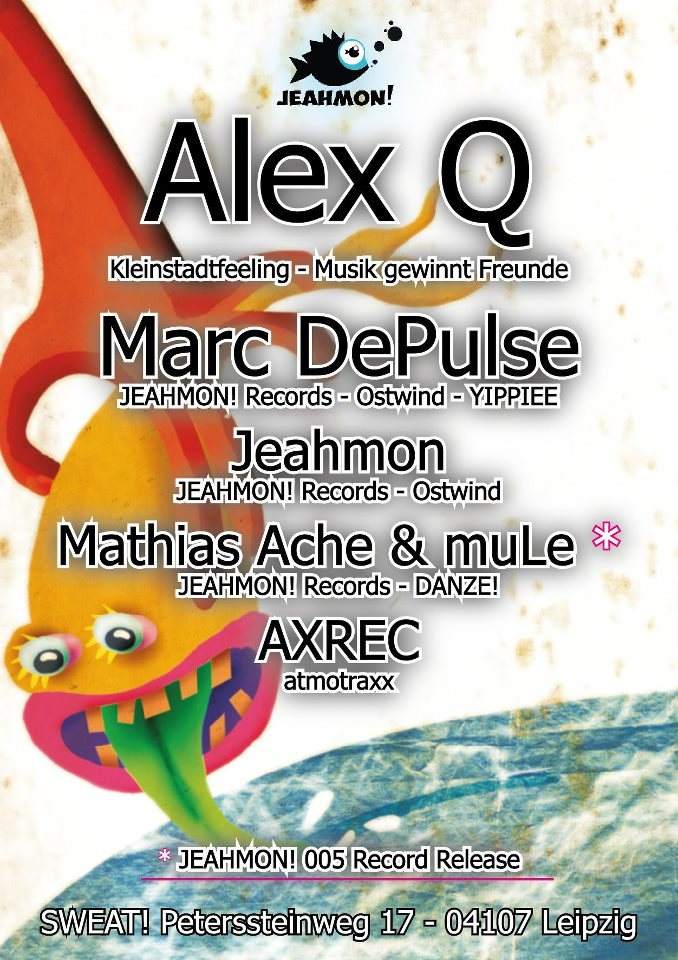 Jeahmon! Label Showcase mit Alex Q & Marc Depulse, Jeahmon & more - Página frontal