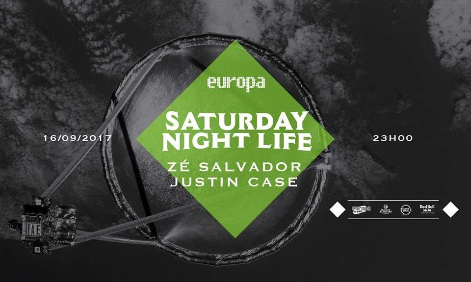 Zé Salvador ✚ Justin Case - Saturday Night Life - Página frontal