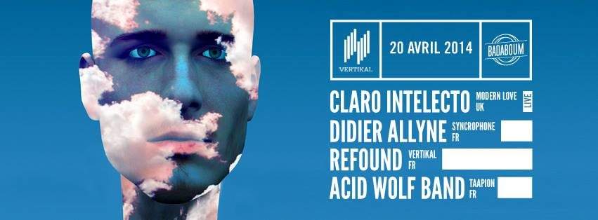 Vertikal - Claro Intelecto 'Live', Didier Allyne, Refound, Acid Wolf Band - Página frontal
