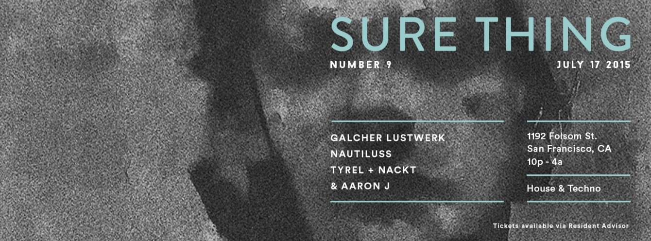 Sure Thing: Galcher Lustwerk, Nautiluss, Tyrel+Nackt - フライヤー表