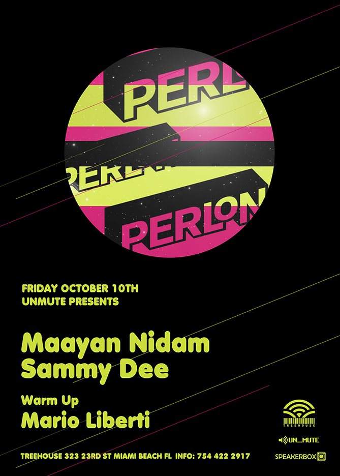 Un_mute presents Perlon Showcase: Maayan Nidam + Sammy Dee - Página frontal