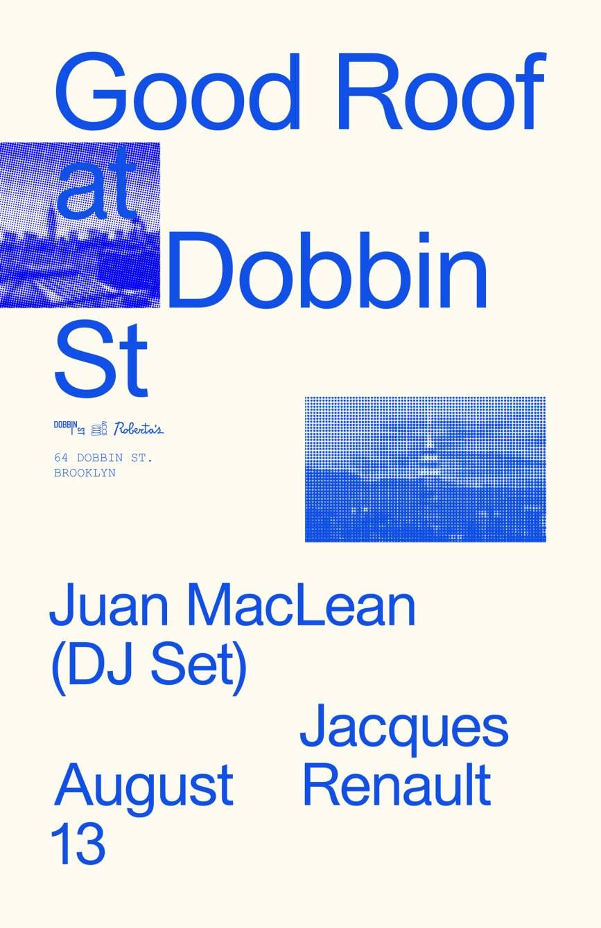 Good Roof at Dobbin St with Juan Maclean and Jacques Renault - Página frontal