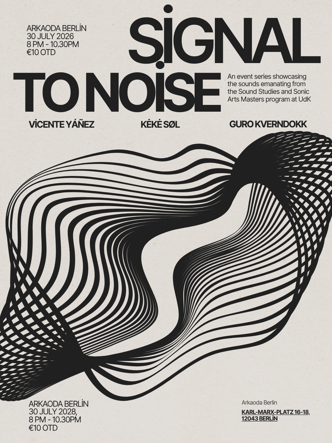 Signal To Noise: Vicente Yáñez, Kėkė Søl, Guro Kverndokk at