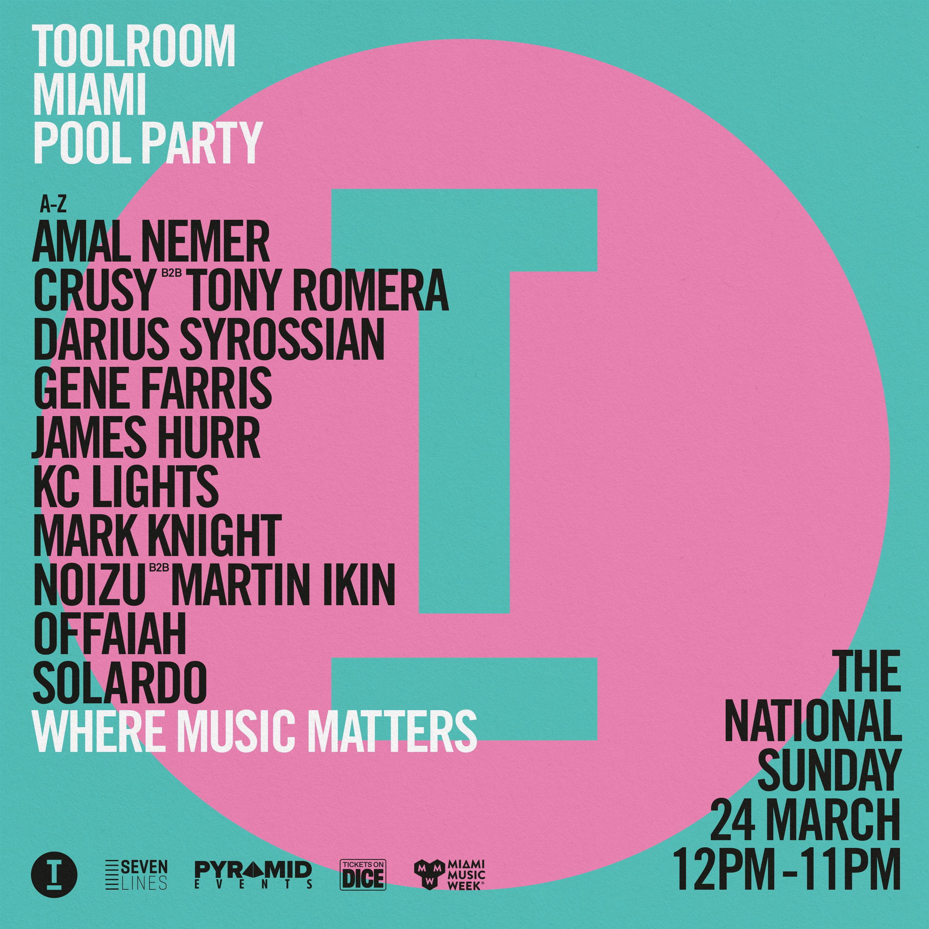 Toolroom Miami Music Week Pool Party ft. Mark Knight, Noizu, Solardo, Gene Farris + more - フライヤー表