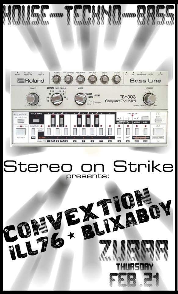Stereo on Strike Night: Convextion, Ill76 & Blixaboy - フライヤー表