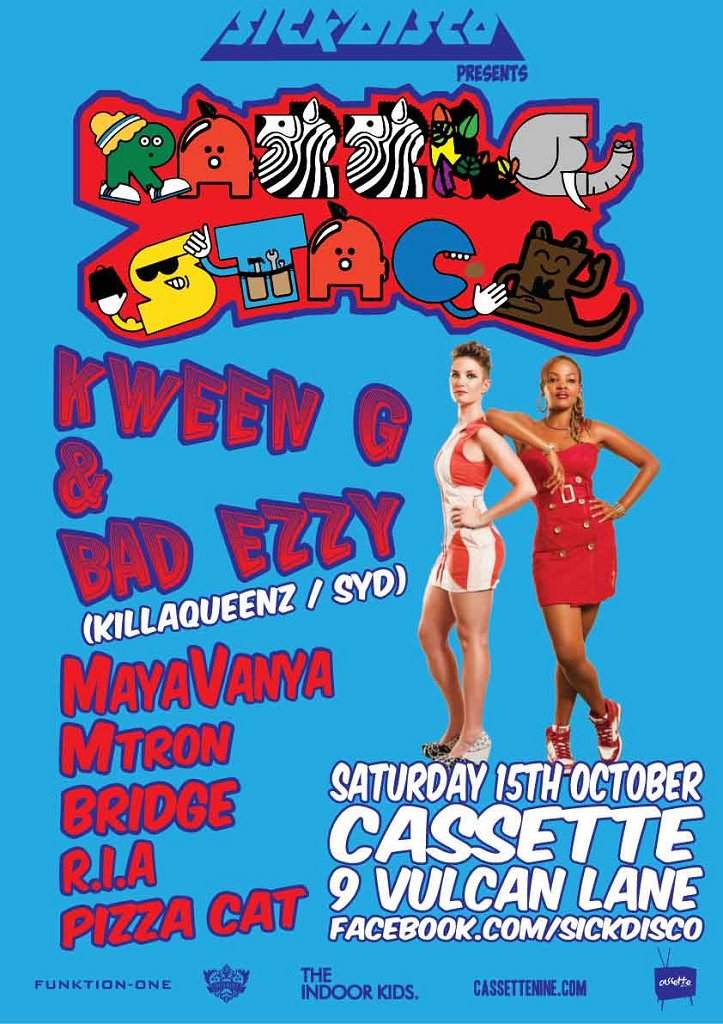 Sick Disco Meets Razzle Stack! with Guests Kween G & Bad Ezzy at ...