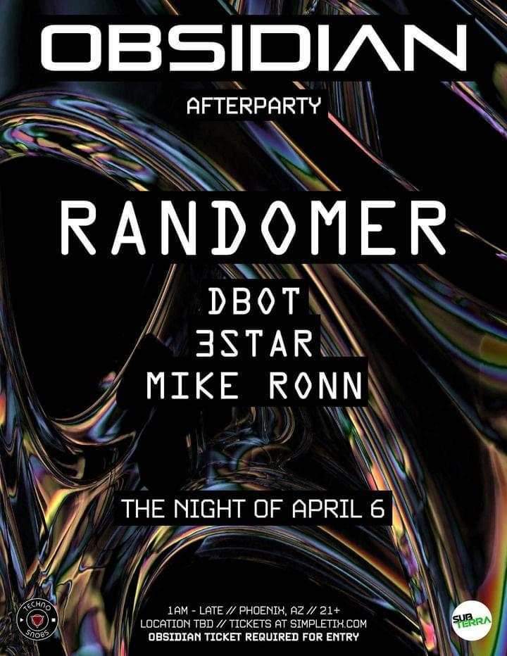 Techno Snobs presents: Obsidian Afterparty Feat. Randomer - フライヤー表