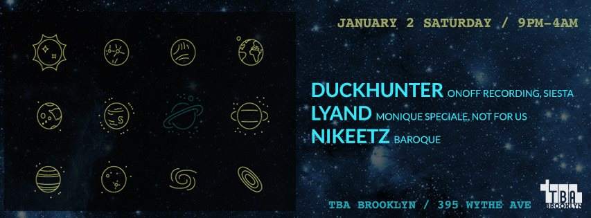 Duckhunter, Lyand & Nikeetz - フライヤー表