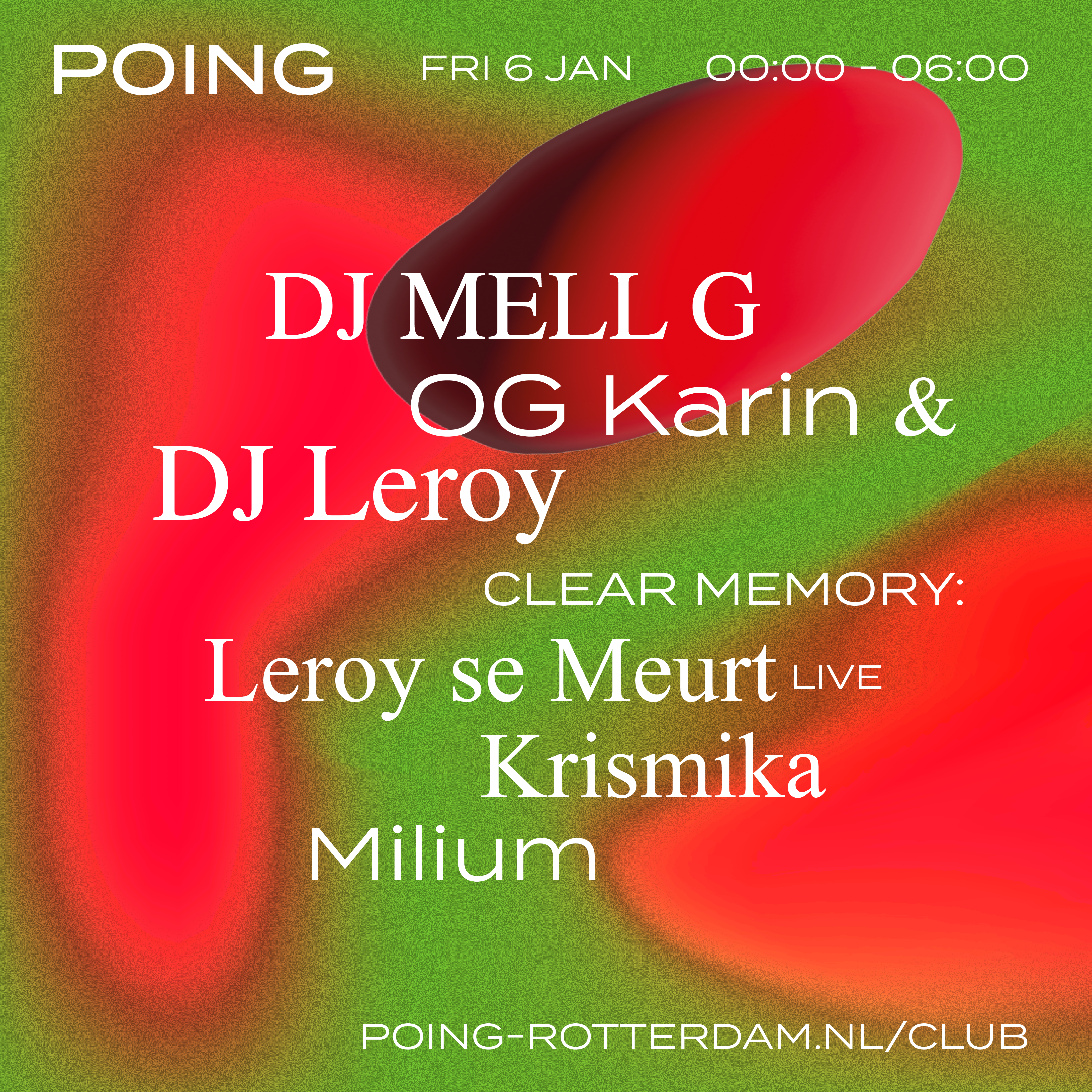 POING: DJ MELL G, OG Karin & DJ Leroy, Leroy Se Meurt (live), Krismika, Milium - フライヤー表