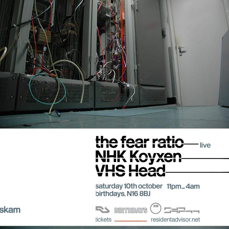 Cs13: Skam with The Fear Ratio - Live, NHK' Koyxen, VHS Head - フライヤー表