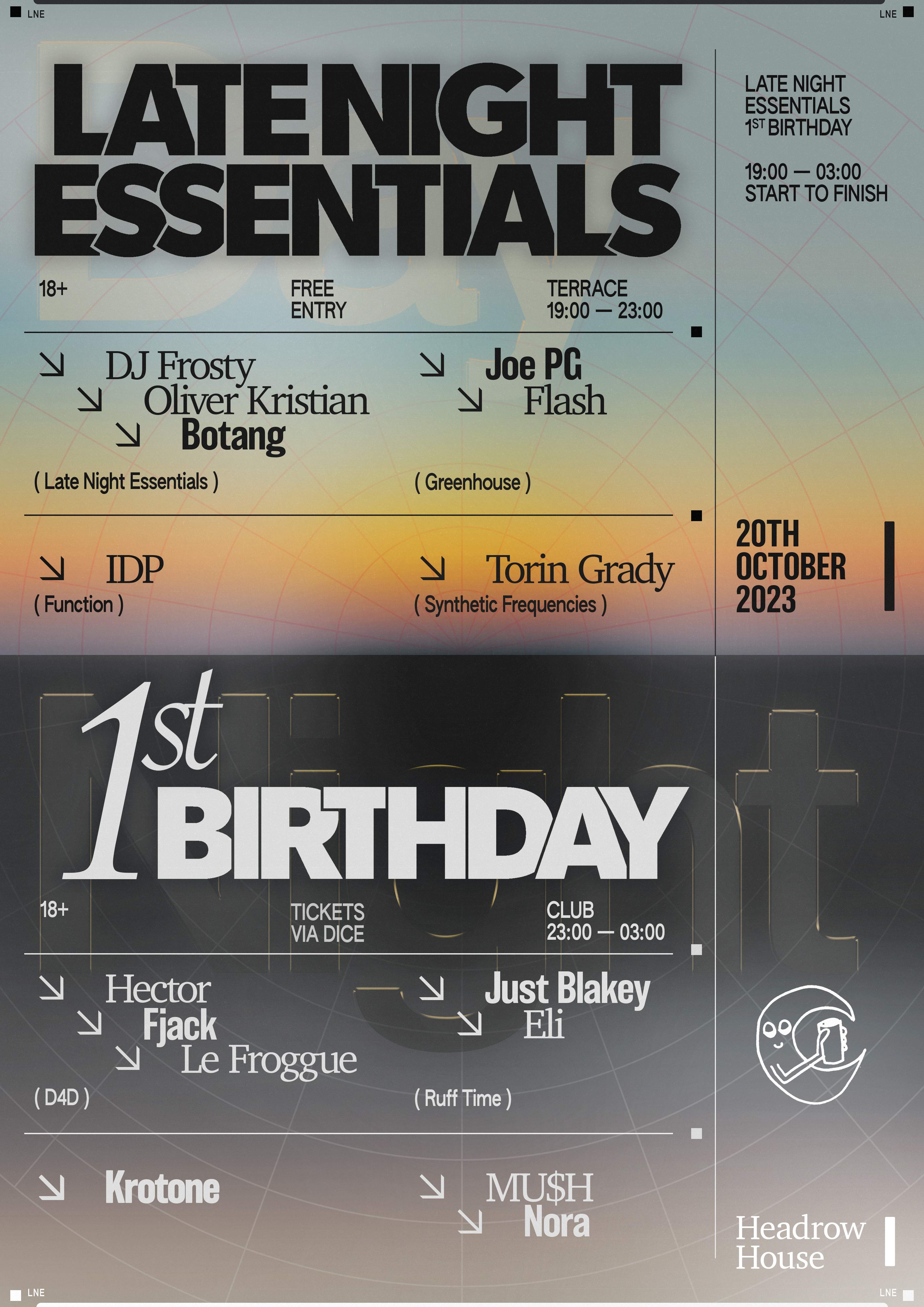 Late Night Essentials 1st Birthday: Krotone, Ruff Time, Nora, Function + more - フライヤー表