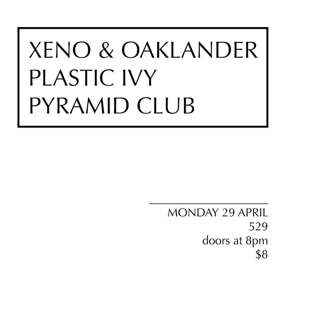 Xeno & Oaklander, Plastic Ivy, Pyramid Club - Página frontal