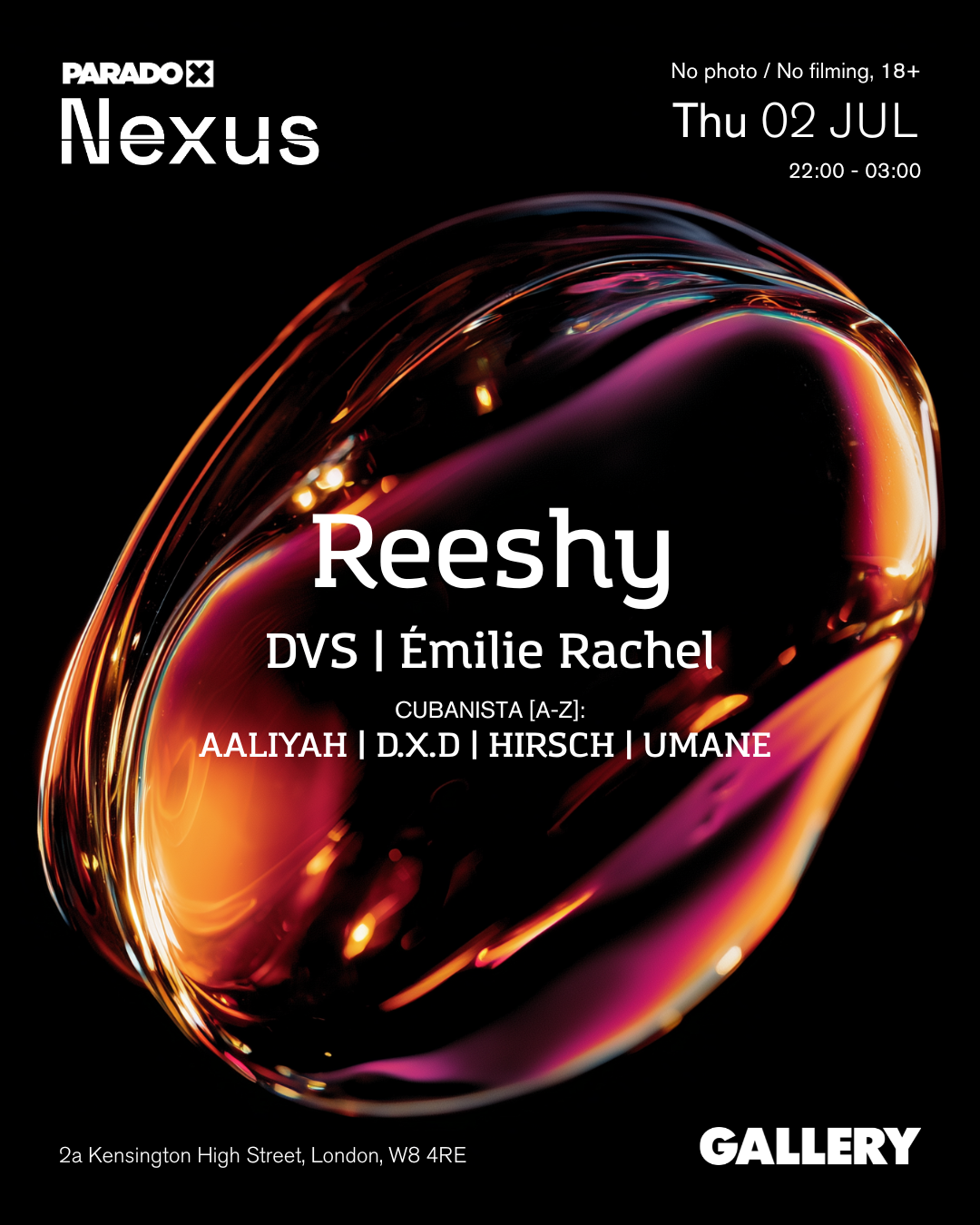 Paradox Nexus: Reeshy - Thursdays at Gallery at Gallery, London