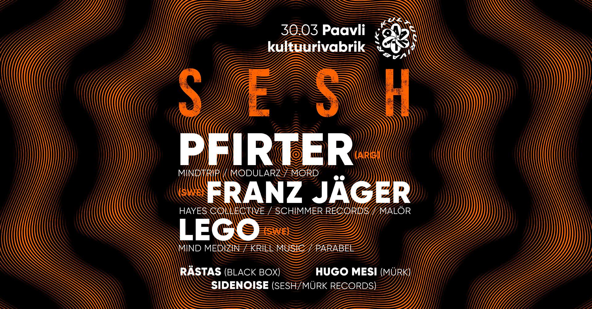 SESH: Pfirter + Franz Jäger + lego - フライヤー表
