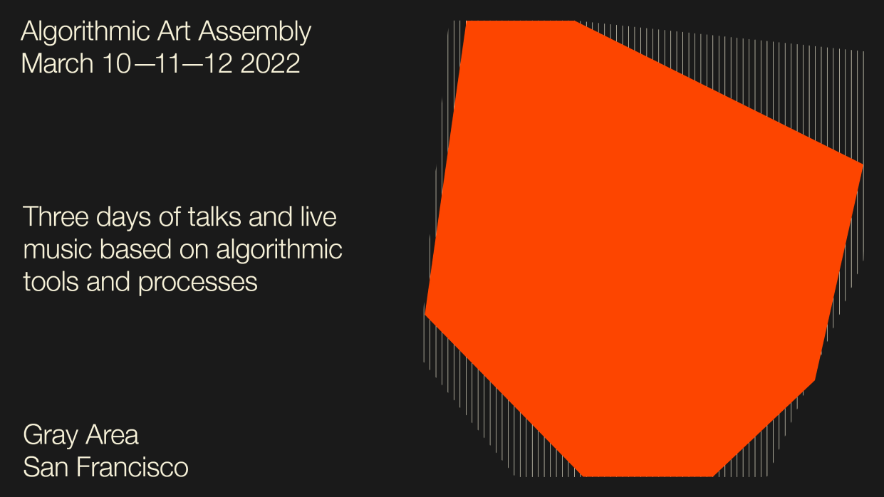 Algorithmic Art Assembly 2022 - フライヤー表