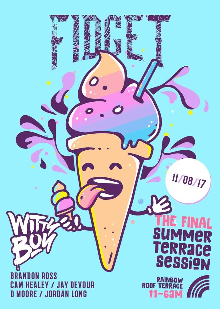Fidget presents The Final Summer Terrace Session with Wittyboy - フライヤー表