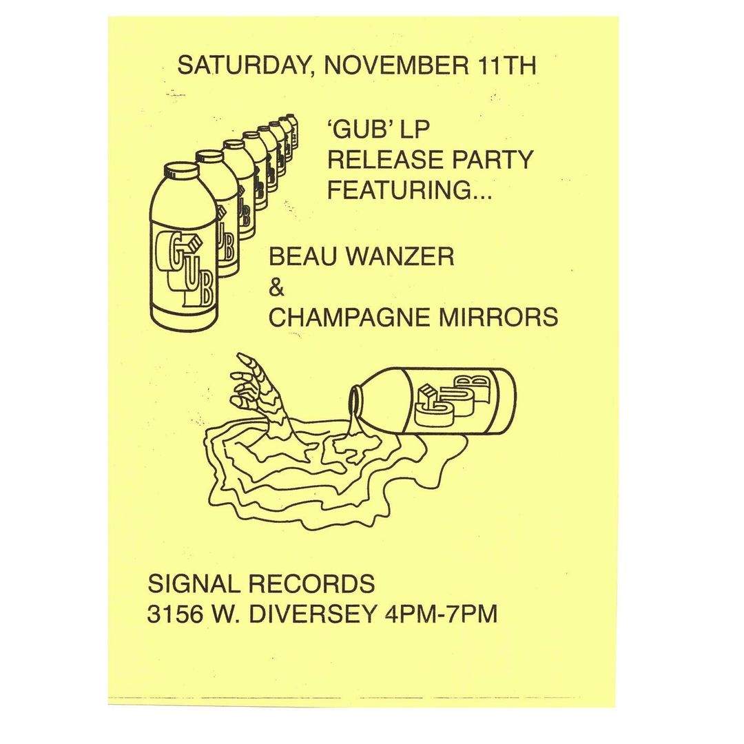 'Gub' LP Release Party ft. Beau Wanzer + Champagne Mirrors - Página frontal