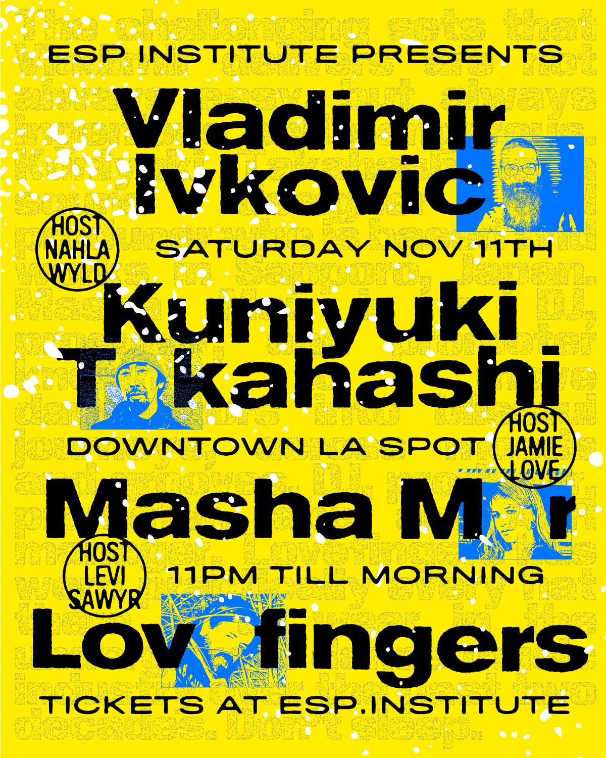 ESP Institute presents Vladimir Ivkovic, Kuniyuki (live), Masha Mar, Lovefingers - フライヤー表