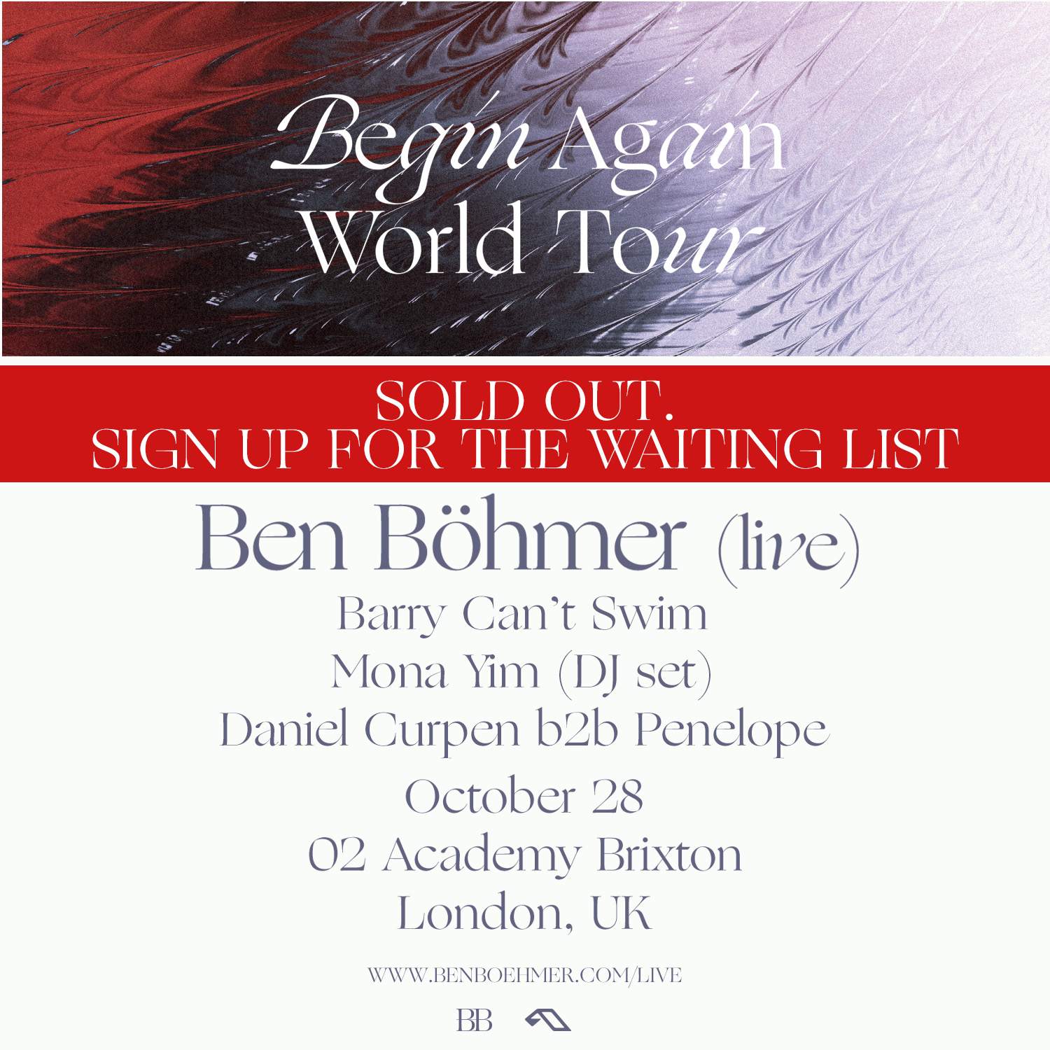 Ben Böhmer (Live) - Begin Again - London - フライヤー裏