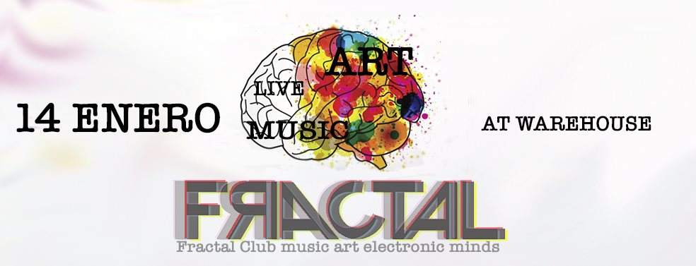 Fractal 006 at Wharehouse by Fractal Club - フライヤー表