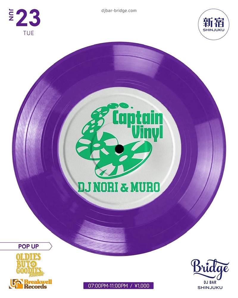 Captain Vinyl I Like It シールド7インチ CAPTAIN VINYL at DJ Bar Bridge Shinjuku, Tokyo