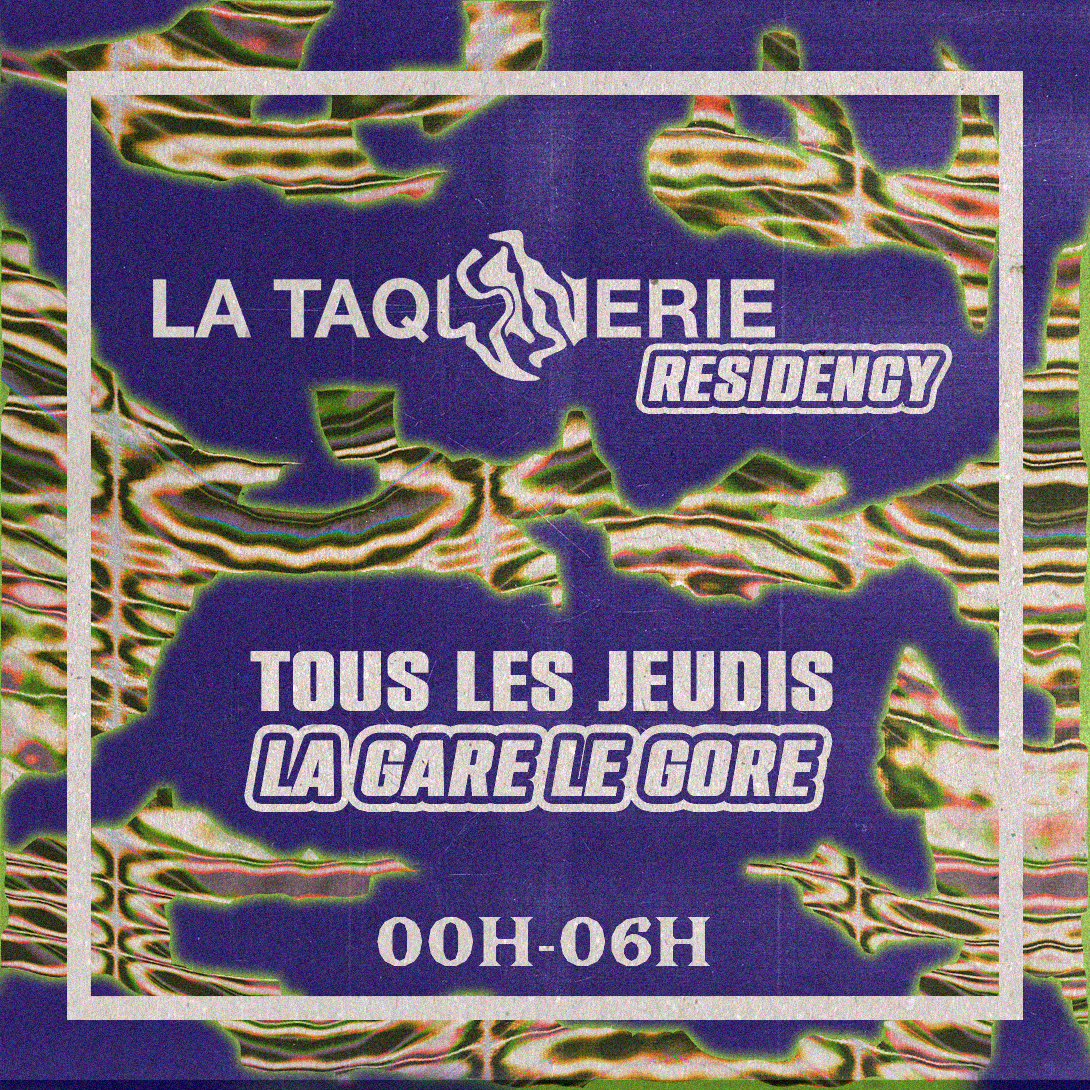 La Taquinerie - Thursday Residency - フライヤー表
