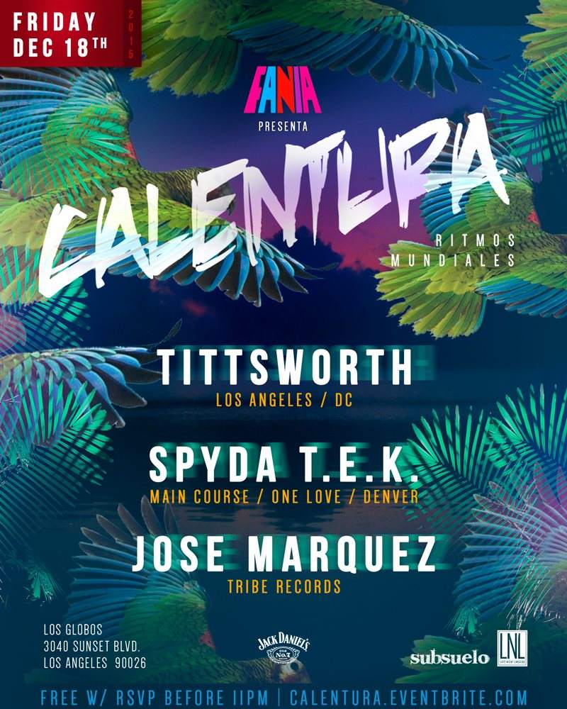 Fania presents: Calentura with Tittsworth, Spydat.E.K., Jose Marquez, Subsuelo & LNL - Página frontal