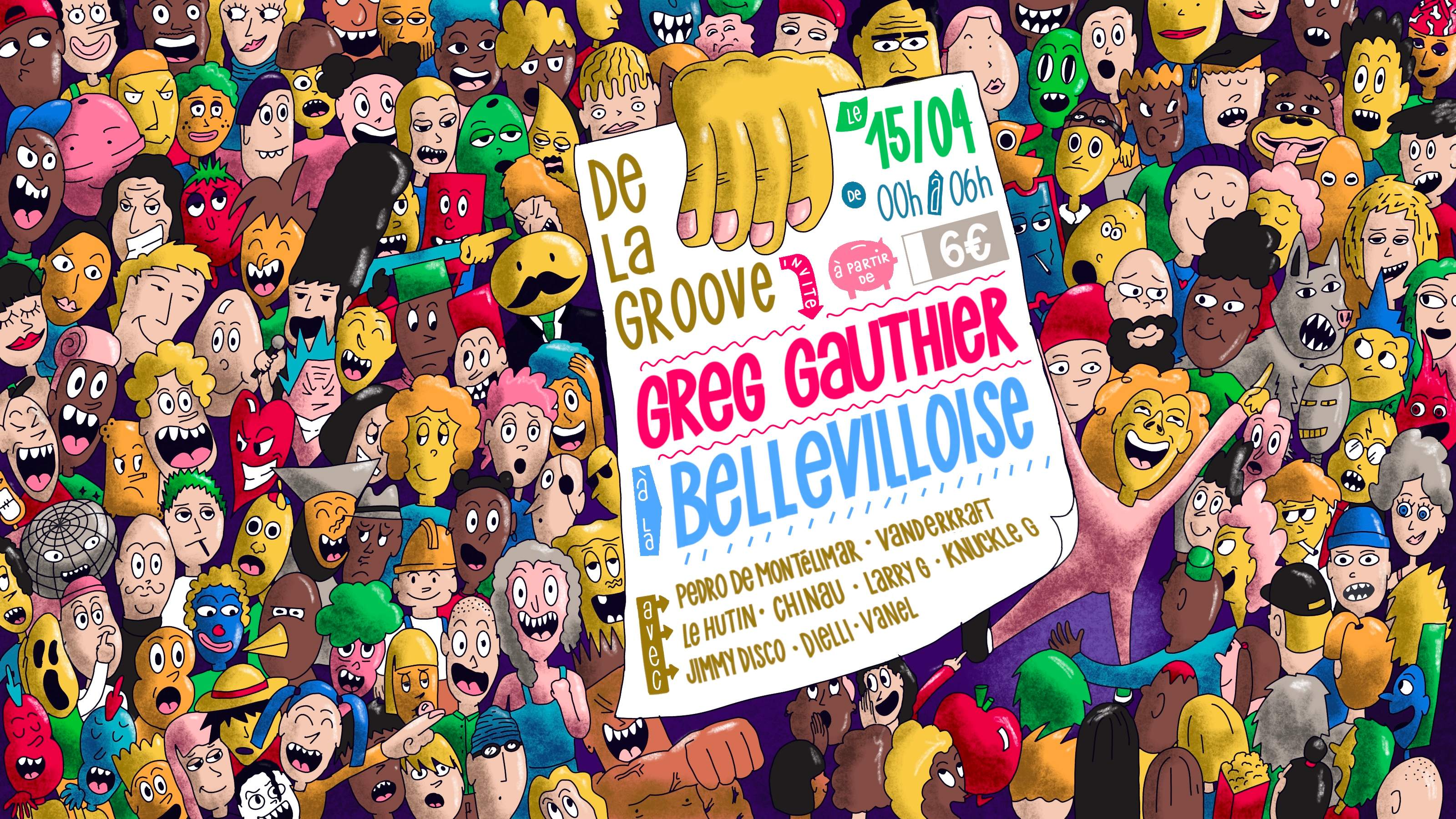 De La Groove invite Greg Gauthier | 15.04 - フライヤー表