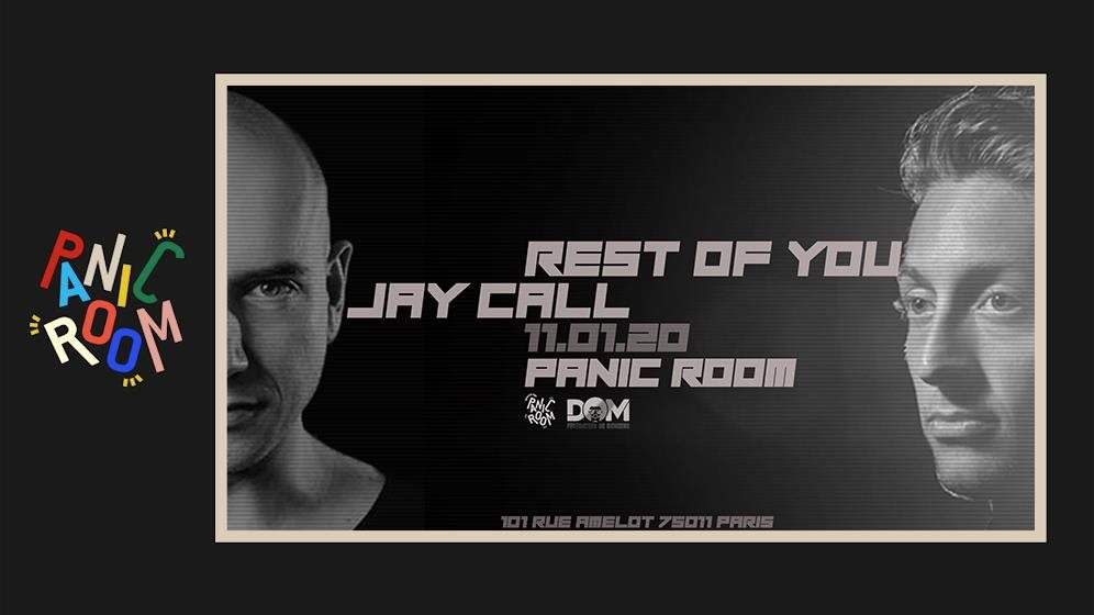 Jay Call x Rest of You (Paris) - フライヤー表