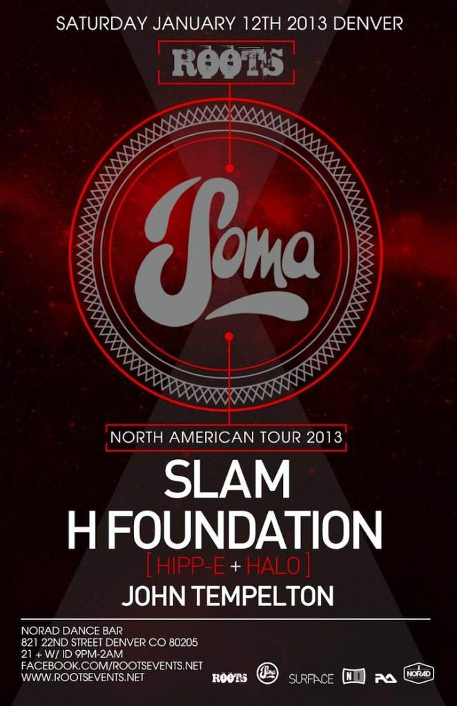 Roots Events presents: Soma Tour Feat. Slam + H-Foundation [Denver] - Página frontal