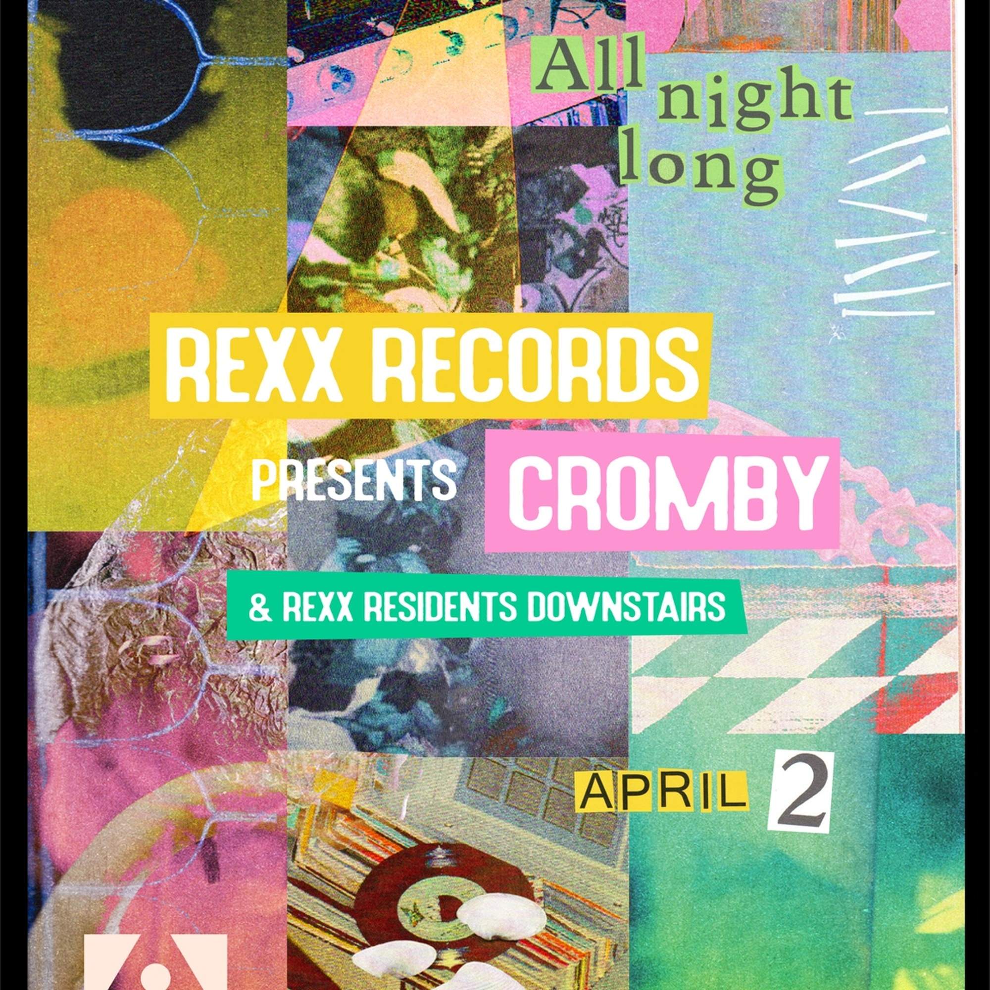 Rexx Records presents: Cromby, All Night Long at Solace, Melbourne
