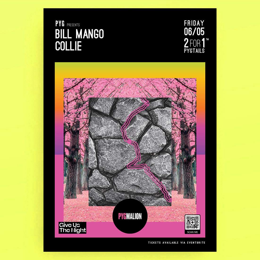 Pyg Is Back with Bill Mango & Collie - フライヤー表