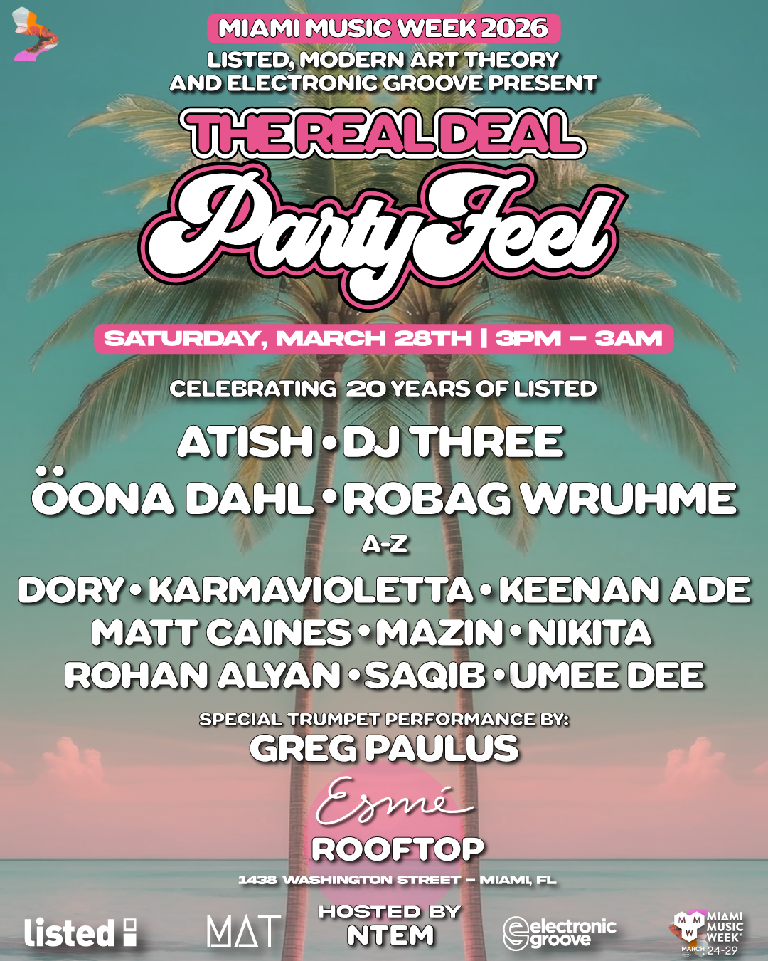 The Real Deal Party Feel '26 MMW ft. Atish, DJ Three, Öona Dahl, Robag ...