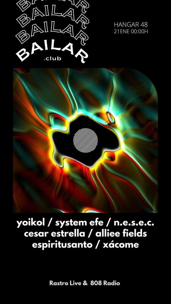 Bailar.Club / 808 Radio - Yoikol + System Efe + Nesec and Many More - Página frontal