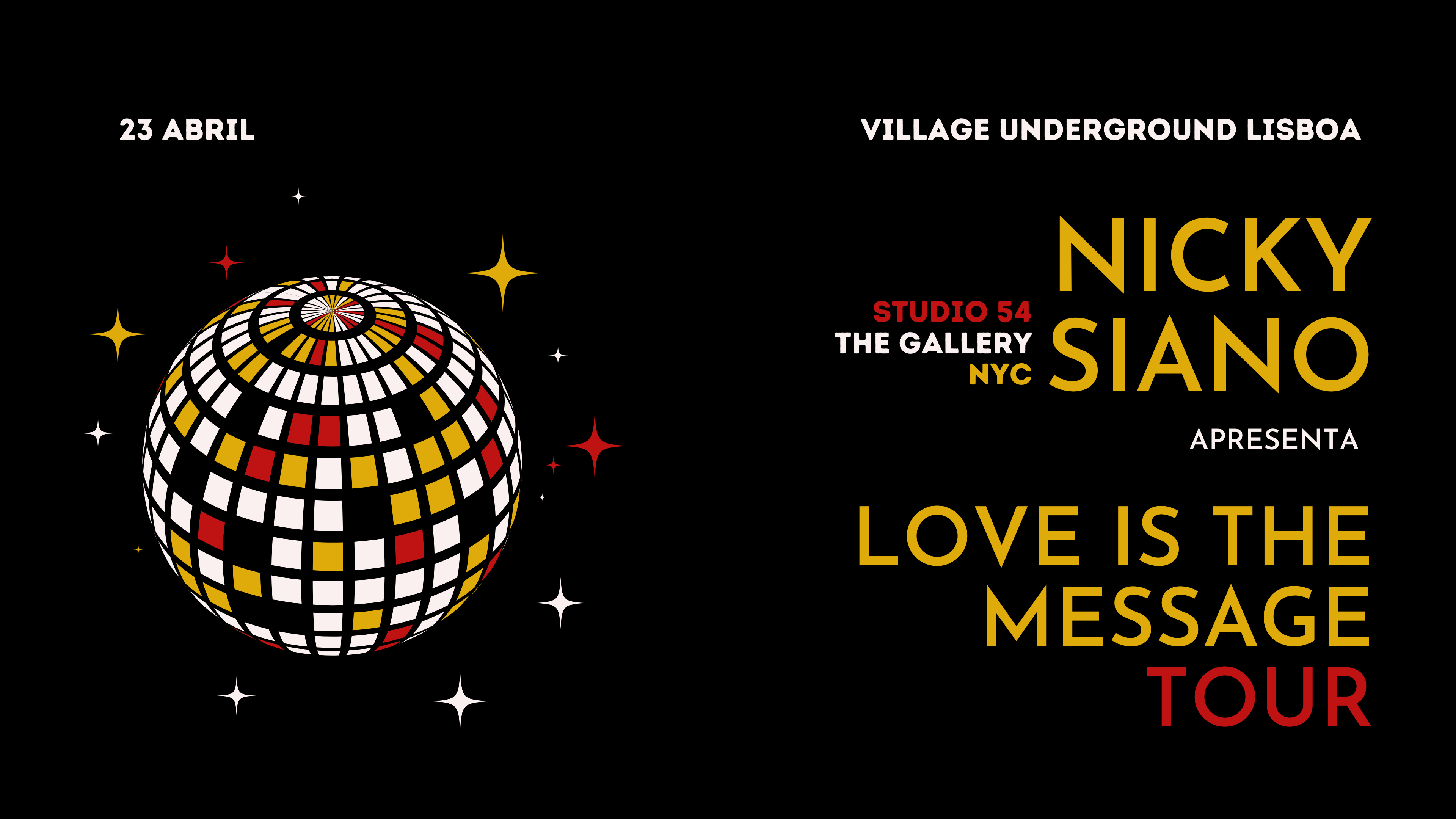 Nicky Siano (The Gallery / Studio 54) presents Love Is The Message