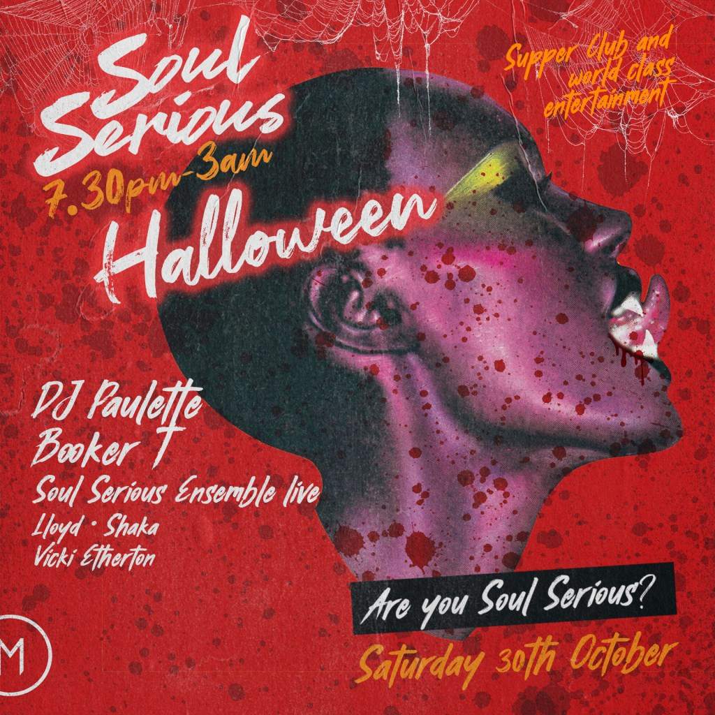 Soul Serious Halloween Supper Club & Party - フライヤー表
