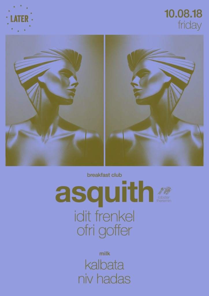 Later with Asquith (Lobster Theremin) / Friday 10.8 - フライヤー表
