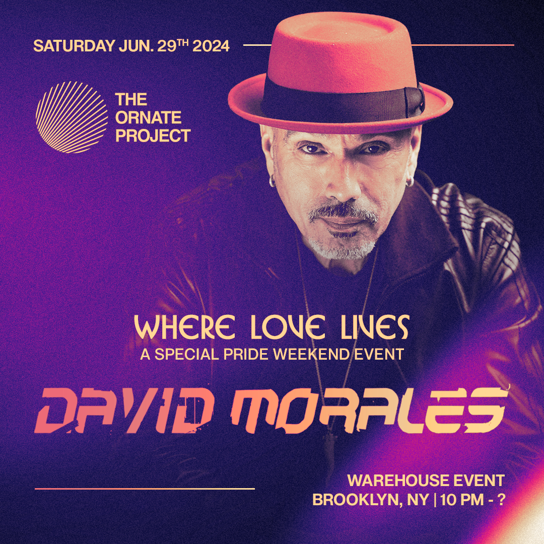 WHERE LOVE LIVES: David Morales - フライヤー表
