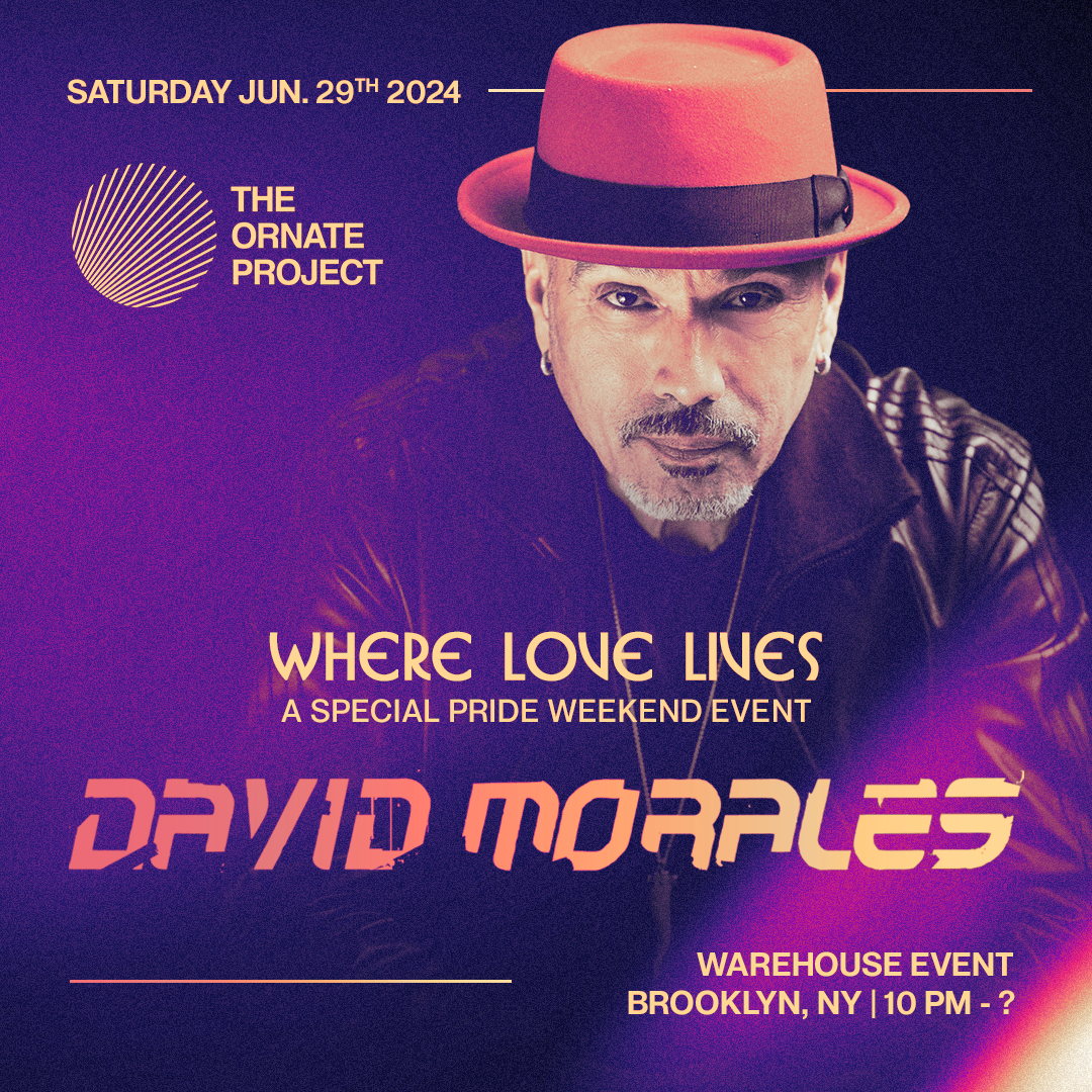 WHERE LOVE LIVES: David Morales at TBA - Brooklyn Warehouse, New 