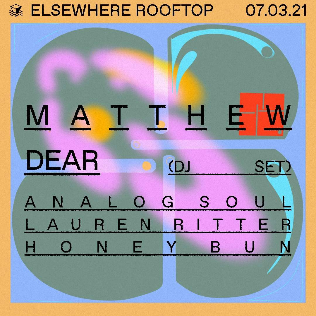 Matthew Dear (DJ Set), Analog Soul, Lauren Ritter, Honey Bun (Elsewhere Rooftop) - Página trasera