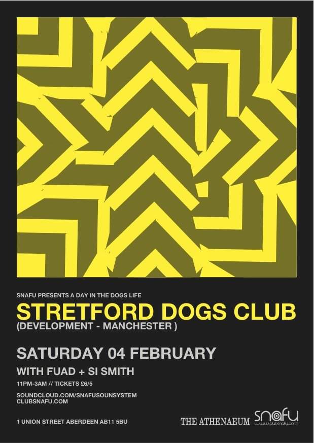 Snafu presents Stretford Dogs Club - フライヤー表