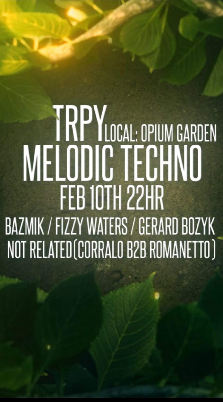 TRPY - Melodic Techno Rave Party in the Garden - By TRP - フライヤー表