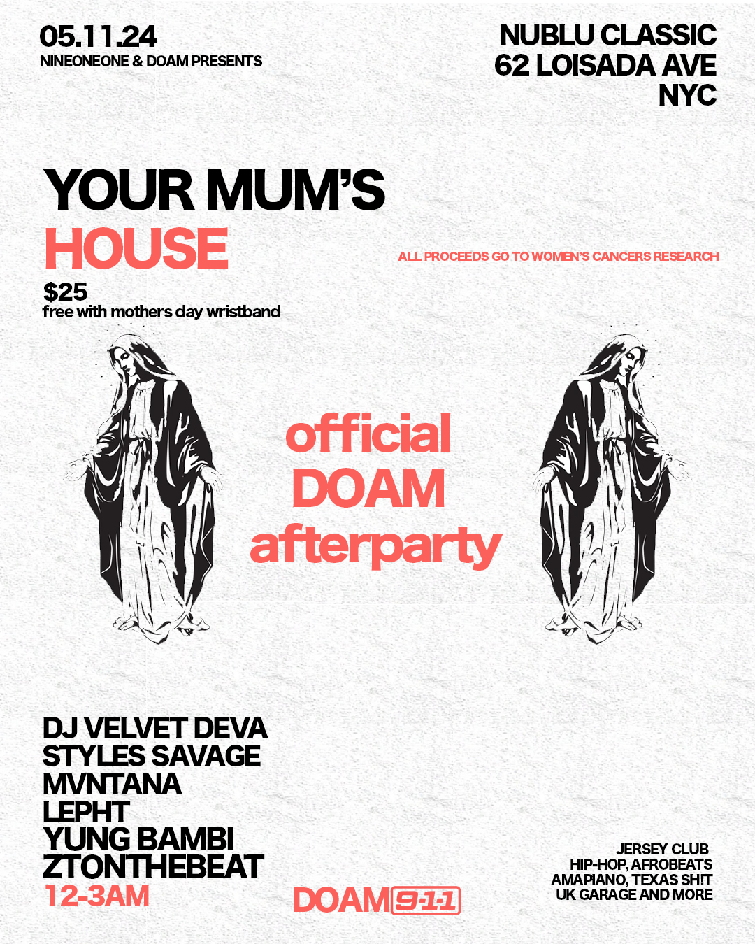 YOUR MUMS HOUSE at Nublu, New York City