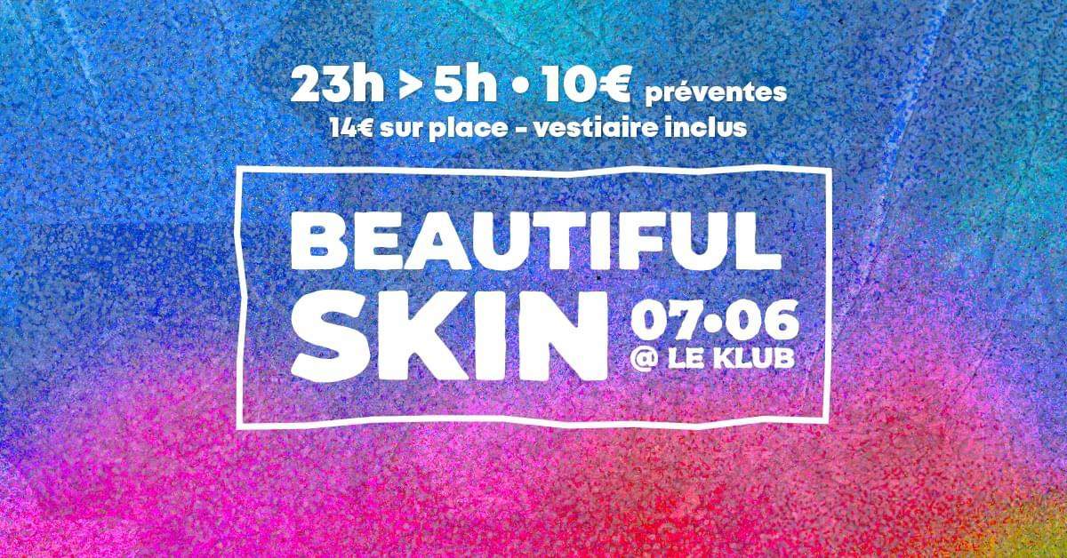 Beautiful Skin - Clubbing Naturiste - Le Klub - Página frontal