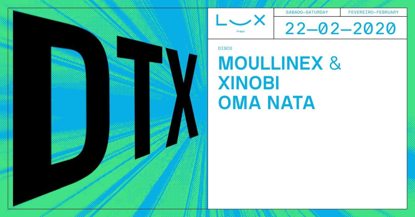 DTX Marks The Spot #5: Moullinex b2b Xinobi x Oma Nata - Página frontal