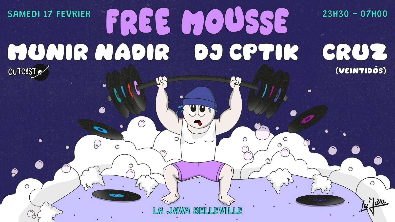 FREE MOUSSE x La Java: Munir Nadir, Cruz & Dj Cptik - フライヤー表